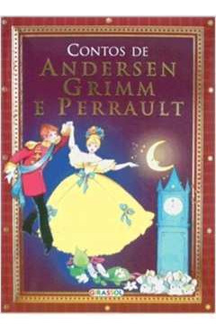Livro Contos De Andersen Grimm E Perrault - Girassol Edicoes [2011]