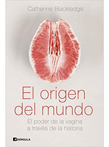 El Origen Del Mundo