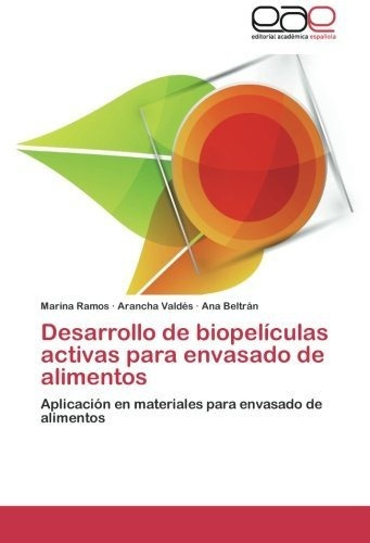 Libro Desarrollo De Biopelículas Activas Para Envasado Lcm10