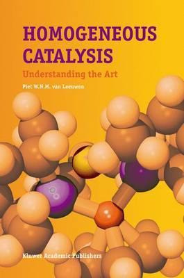 Libro Homogeneous Catalysis : Understanding The Art - Pie...