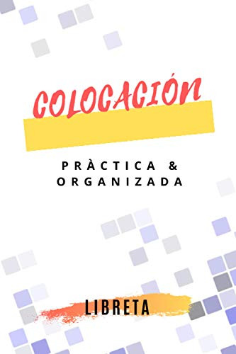 Colocacion Practica Y Organizada Libreta: Vida Compartida Ma