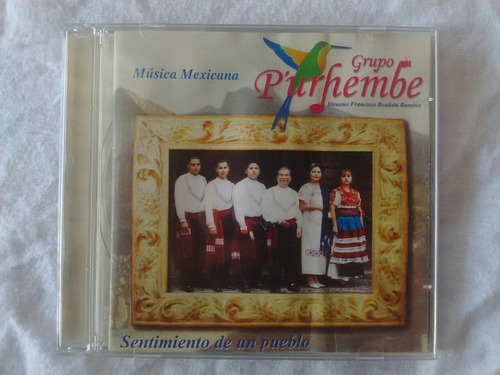 Grupo P'urhembe Sentimiento De Un Pueblo Cd