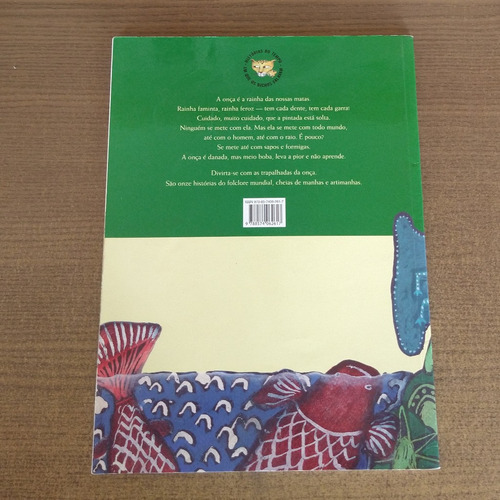 Livro Amigos Da Onça - Ernani Ssó