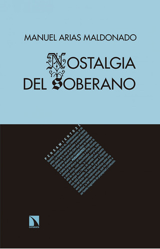 Nostalgia Del Soberano - Arias Maldonado, Manuel