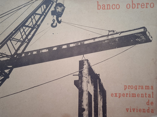 Programa De Vivienda San Blas Valencia Banco Obrero 1964
