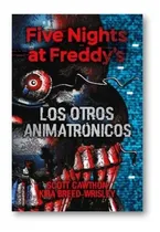 Comprar * Five Nights At Freddy ' S 2 Los Otros Animatronicos * Kira