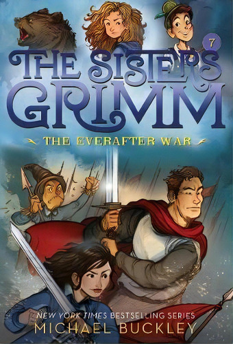 The Everafter War (the Sisters Grimm #7): 10th Anniversary Editio, De Michael Buckley. Editorial Abrams, Tapa Blanda En Inglés