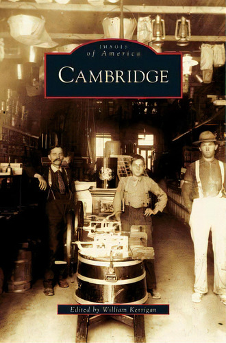 Cambridge, De Kerrigan, William. Editorial Arcadia Lib Ed, Tapa Dura En Inglés