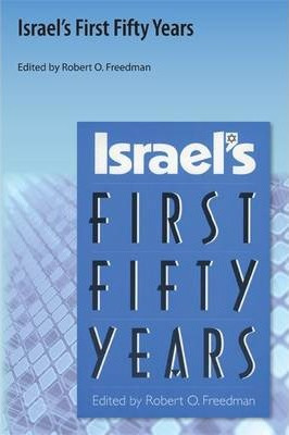Libro Israel's First Fifty Years - Robert O. Freedman