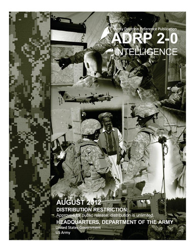 Livro: Army Doctrine Reference Publication Adrp 2-0 Intelligence August 2012