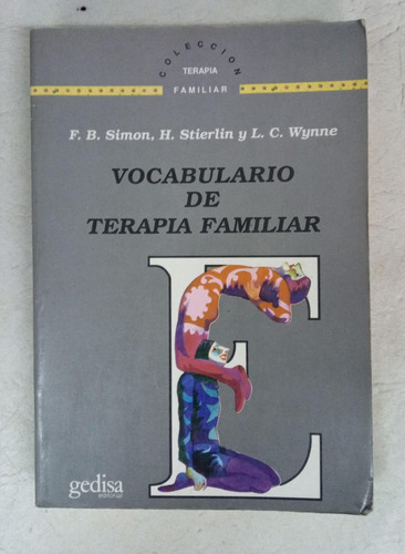 Vocabulario De Terapia Familiar - F B Simon - Gedisa
