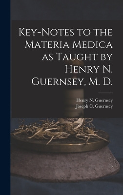 Libro Key-notes To The Materia Medica As Taught By Henry ...