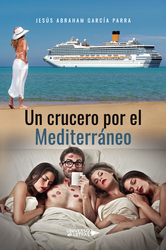 Un Crucero Por El Mediterr&#225;neo (libro Original)