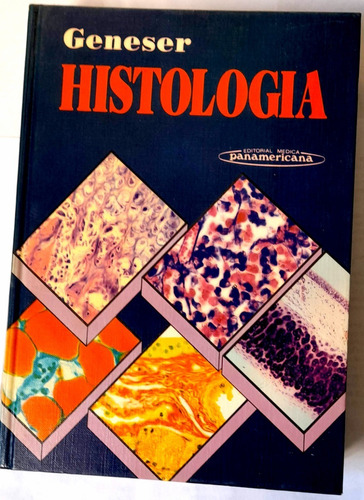 Histología -- Geneser