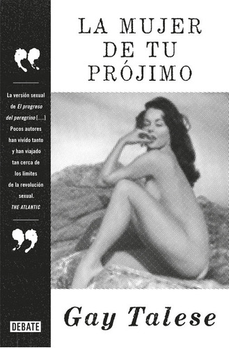 Libro La Mujer De Tu Prã³jimo - Talese, Gay