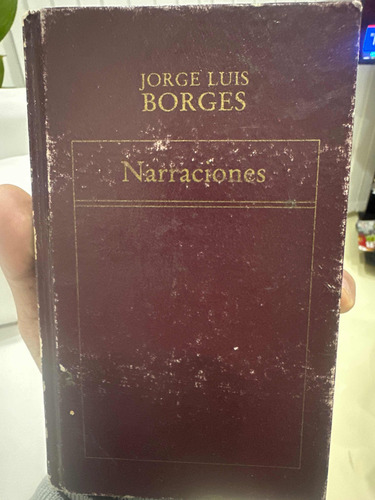 Narraciones - Jorge Luis Borges - Tapa Dura