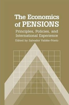 Libro The Economics Of Pensions : Principles, Policies, A...