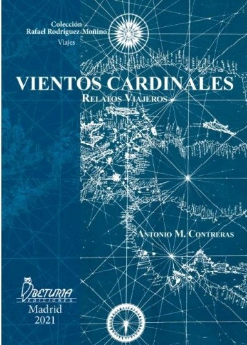 Vientos Cardinales, De Contreras Jimenez, Antonio Manuel. Editorial Liber Factory, Tapa Blanda En Español