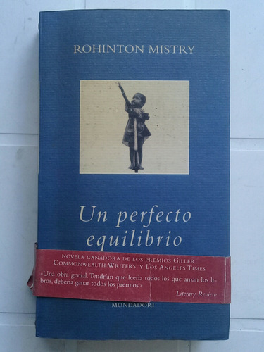 Un Perfecto Equilibrio - Rohinton Mistry