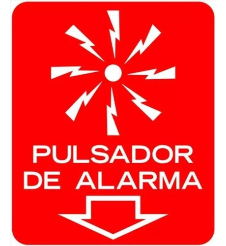 Cartel Pulsador Alarma De Incendio 22x26 Cm Señalización