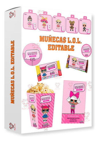 Kit Imprimible L.o.l. Muñecas Lol Editable