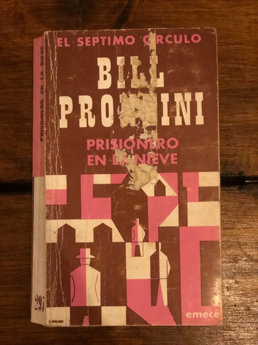 Bill Pronzini, Prisionero En La Nieve - El Septimo Circulo .