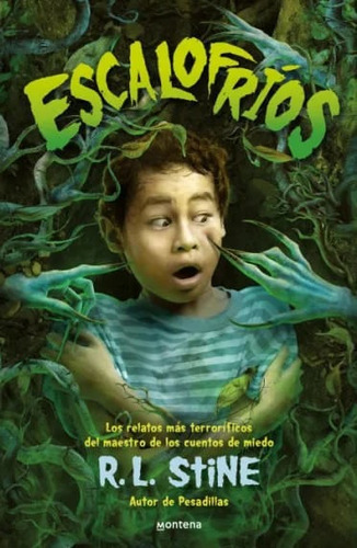 Escalofríos. R. L. Stine. Editorial Montena En Español. Tapa Blanda