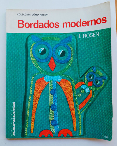 Bordados Modernos. I. Rosen. Kapelusz