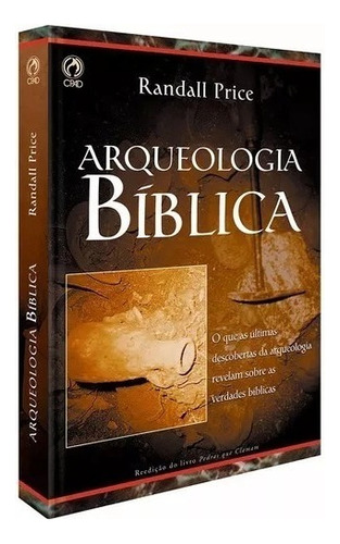 Livro Arqueologia Bíblica / Randall Price