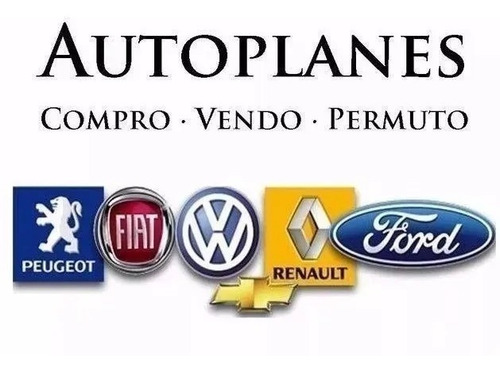 Imagen 2 de 25 de Compro Permuto Vendo Plan De Ahorro Todas Las Marcas Caidos