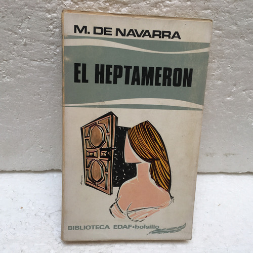 Margarita De Navarra, El Heptamerón