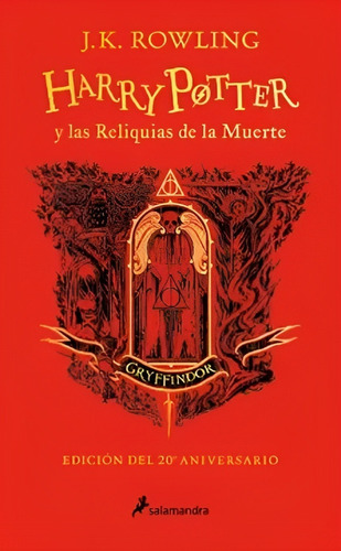 Libro Harry Potter Y Las Reliquias De Muerte.gryffindor /095