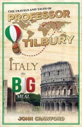 The Travels And Tales Of Professor Tilbury Italy, The Big Me