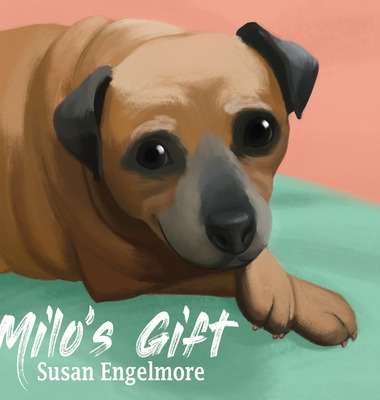 Libro Milo's Gift: A True Story - Engelmore, Susan