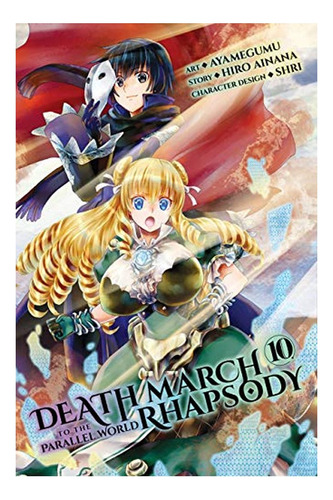 Death March To The Parallel World Rhapsody, Vol. 10 (ma. Eb9