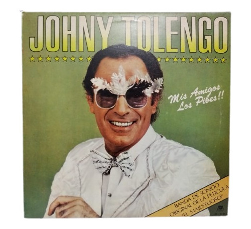 Johny Tolengo  Mis Amigos Los Pibes!!, Lp La Cueva Musical