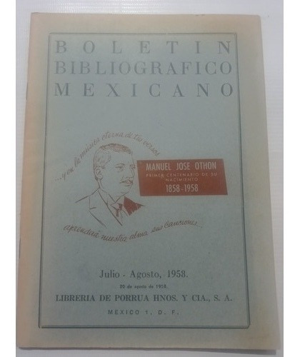 Boletín Bibliográfico Mexicano Porrúa Agosto 1958