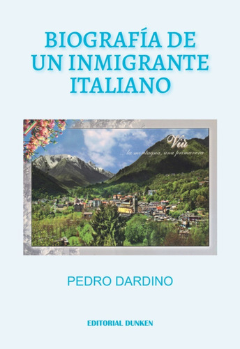 Biografía De Un Inmigrante Italiano