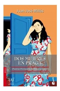 Libro Dos Mujeres En Praga (novela) De Millas Juan Jose