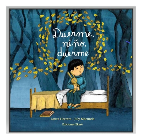 Duerme Niño, Duerme - Laura Herrera