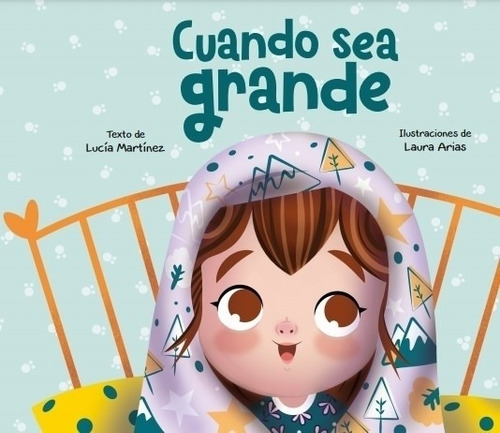 Libro Cuando Sea Grande - Lucia Martinez