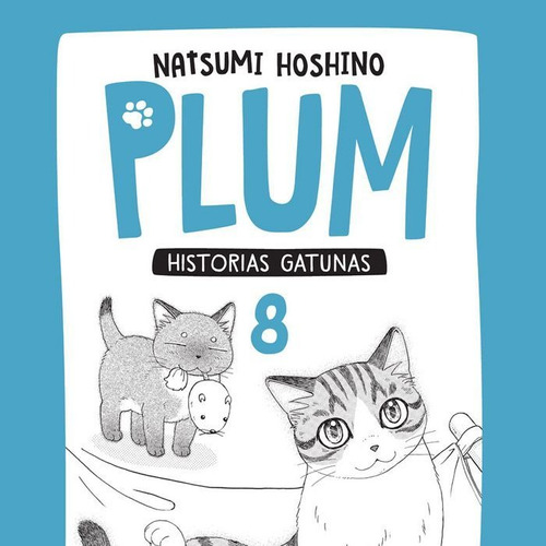 Plum 8 Historias Gatunas - Natsumi Hoshino