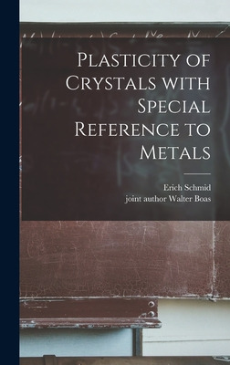 Libro Plasticity Of Crystals With Special Reference To Me...