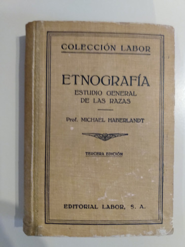 Etnografía - Estudio General - Haberlandt - 3ra Ed. (1940)