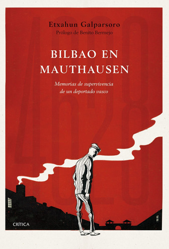Bilbao En Mauthausen - Galparsoro, Etxahun -(t.dura) - * 
