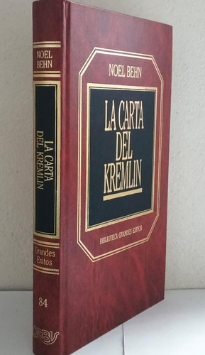 La Carta Del Kremlin Noel Behn (Usado)