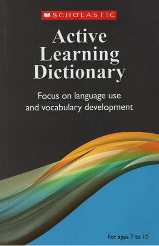 Scholastic Active Learning Dictionary 