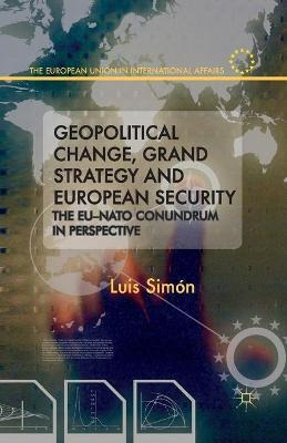 Libro Geopolitical Change, Grand Strategy And European Se...
