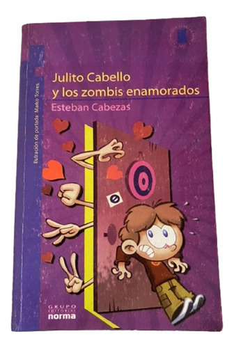 Julio Cabello Y Los Zombis Enamorados