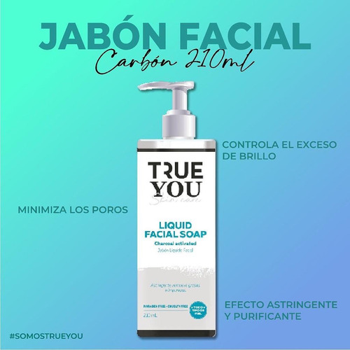 Jabón Líquido Facial True You (parte 1)